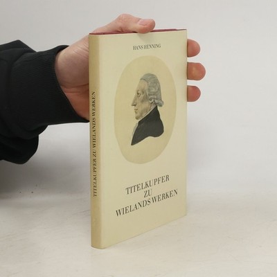 Titelkupfer zu Wielands Werken  |  Hans Henning