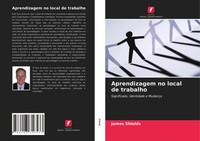 James Shields | Aprendizagem No Local De Trabalho | Taschenbuch | Portugiesisch