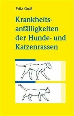 Krankheitsanfälligkeiten der Hunde- und Katzenrassen: Zu welchen Buch Neuprod