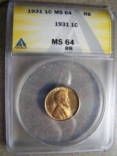 1931 Lincoln Cent - ANACS MS64 -