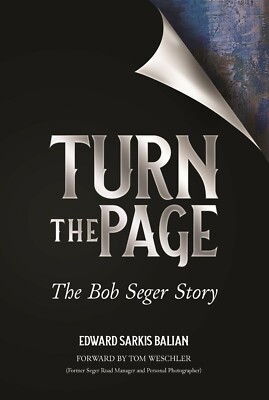 TURN THE PAGE-The Bob Seger Story   ***ON SALE NOW UNTIL JUNE 30.
