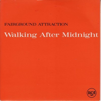 Fairground Attractio - Walking After Midnight - Used Vinyl Record 7 - G1450z