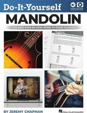 Do-It-Yourself Mandolin - The Best Step-by-Step Guide to Start Playing