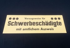 Originales Papierschild - "Schwerbeschädigte" - von Wg. der DB -29,7x10,2 cm