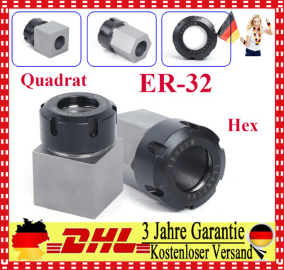 ER32 Hex Quadrat Verlängerung Spannzangenaufnahme Spannzangenfutter DHL