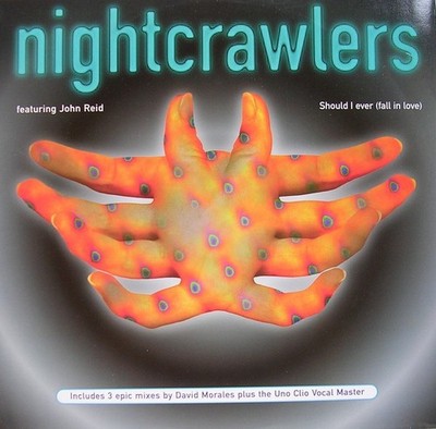 Nightcrawlers Featuring John Reid* - Should I Ever (Fall In Love) (12'')