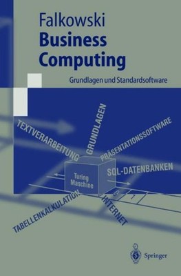 Business Computing Bernd-Jürgen Falkowski