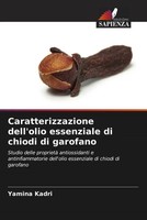 Yamina Kadri (U. A.) | Caratterizzazione Dell'olio Essenziale Di Chiodi Di...