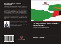 Misheck Kakonde | Un Regard Sur Les Cultures Zambiennes | Taschenbuch (2021)