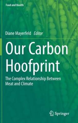 Our Carbon Hoofprint: The Complex Relationship Between Meat and Climate: New