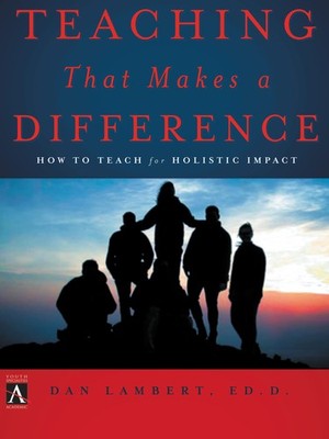 Teaching That Makes a Difference: How to Teach for Holistic Impact (YS Acade...
