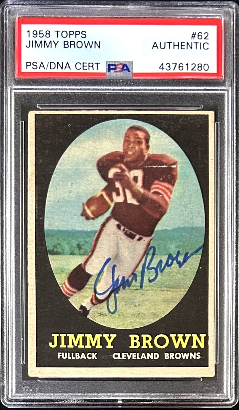 Jimmy "Jim" Brown Signed Autographed 1958 Topps Rookie Card #62 PSA/DNA 43761280