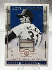 2025 Panini Boys of Summer Hoyt Wilhelm Game-Worn Patch /99 Atlanta Braves