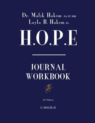 The H.O.P.E. System: Journal Workbook for
