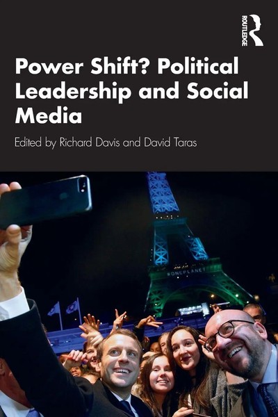 David Taras (U. A.) | Power Shift? Political Leadership And Social Media | Buch-image
