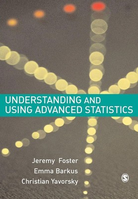 Understanding and Using Advanced Statistics A Practical Guide for Students Buch