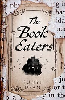 The Book Eaters  von Dean, Sunyi | Buch | Zustand sehr gut