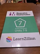 LearnZillion Illustrative Math Student Workbook Grade7 Unit 7 to 9 Homeschool