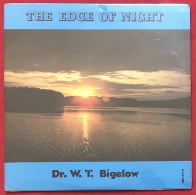 DR W.T. BIGELOW ~ THE EDGE OF NIGHT LP MINT SEALED RARE GOSPEL SERMON DURHAM NC