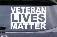 VETERAN LIVES MATTER car decal sticker graphic - Choice of SIZE & COLOR