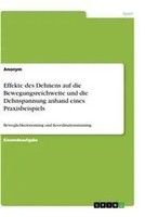 Effekte Des Dehnens Auf Die Bewegungsreichweite Und Die Dehnspannung Anhand...