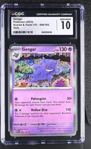 CGC 10 - 2023 English Gengar 094/165 Scarlet & Violet 151 Holo