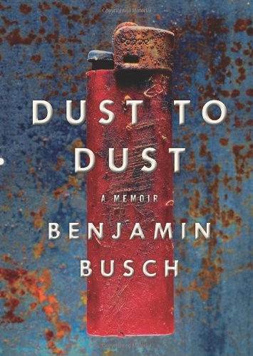 Dust to Dust: A Memoir