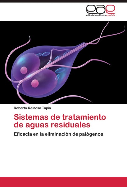 Sistemas De Tratamiento De Aguas Residuales Roberto Reinoso Tapia Taschenbuch-image