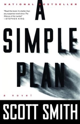 A Simple Plan Paperback Scott Smith
