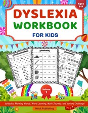 Dyslexia Workbook for Kids: Fun Activities to Improve Reading, Writing  Math Sk