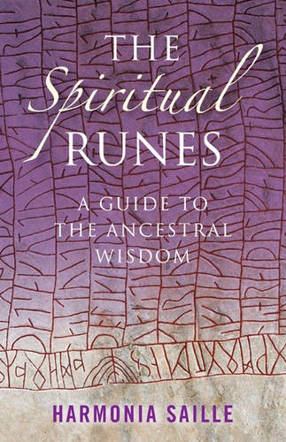 Spiritual Runes, The – A Guide to the Ancestral Wisdom Saille Paperback
