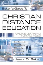 Bakers Guide to Christian Distance ..., Baker, Jason D.
