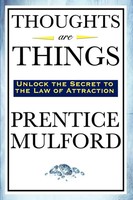 Prentice Mulford | Thoughts Are Things | Taschenbuch | Englisch (2008)