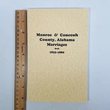 Monroe Conecuh County Alabama Marriages 1833 to 1880 History Genealogy