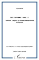 Thierry Bulot | Les Codes De La Ville | Taschenbuch | FranzöSisch (2020)