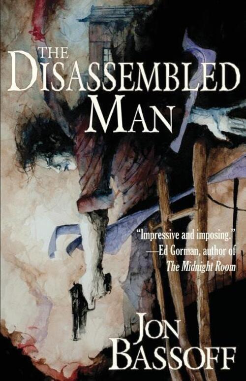 Thumbnail - Jon Bassoff | The Disassembled Man | Taschenbuch | Englisch (2017) |