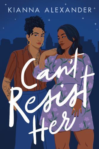 Can't Resist Her by Kianna Alexander (2022, Trade Paperback)