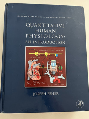 Quantitative Human Physiology: An Introduction (2017) Feher Hardcover 705p