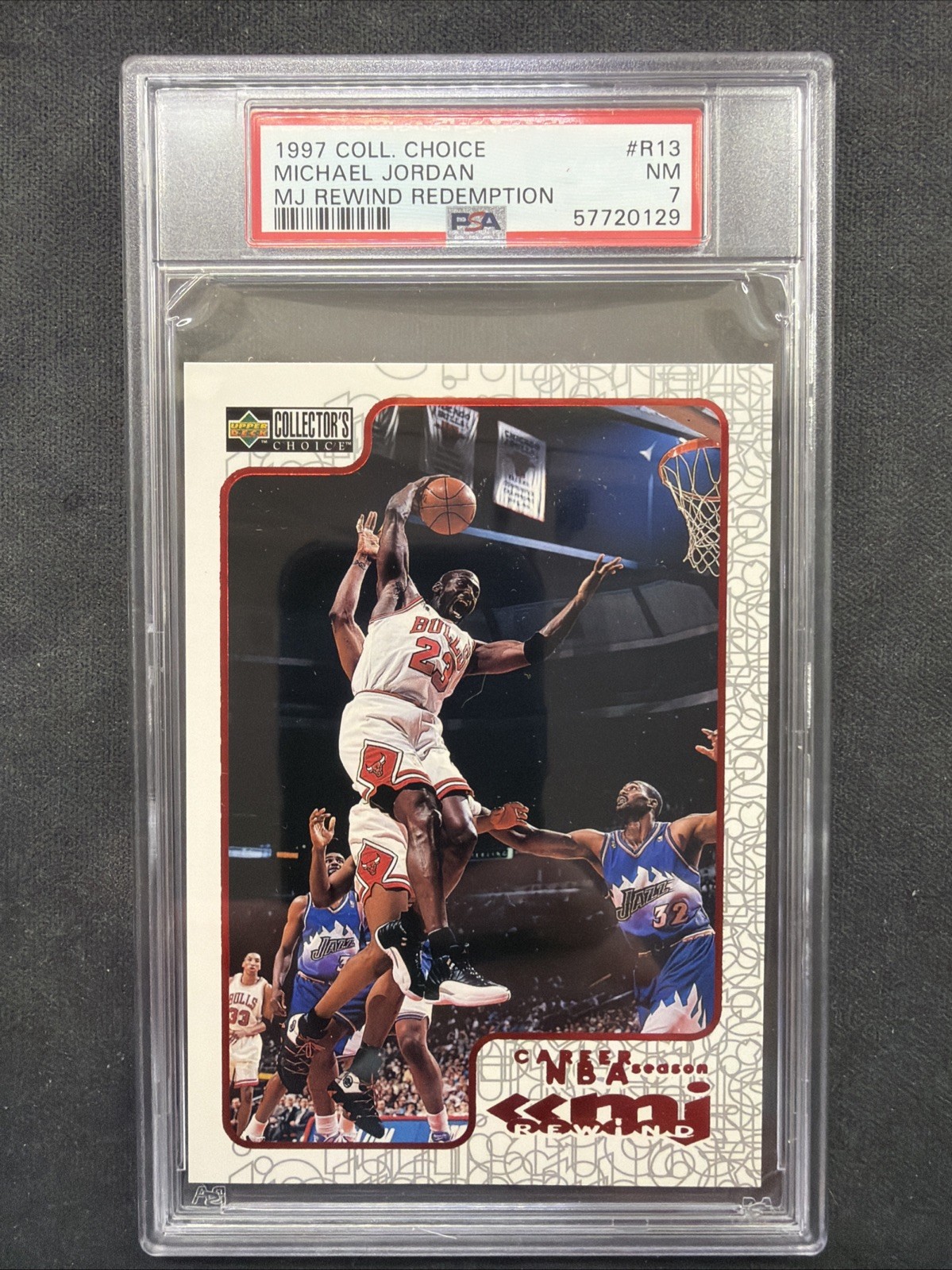 1997 Collectors Choice MJ Rewind Redemption #R13 Michael Jordan PSA 7