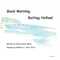 Patricia Clark Smith | Good Morning, Baiting Hollow! | Taschenbuch | Englisch