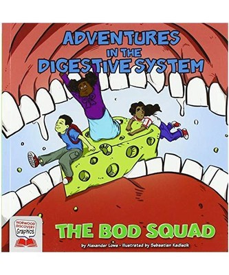 Adventures in the Digestive System, Alexander Lowe