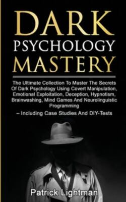 Dark Psychology Mastery by Patrick Lightman, Lightman, Like New Used, Free sh...