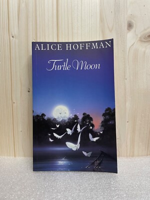 Turtle Moon - Alice Hoffman