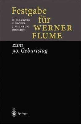 Festgabe fr Werner Flume: zum 90. Geburtstag by E. Kirchner (German) Paperback B