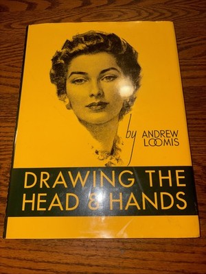 Drawing the Head and Hands by Andrew Loomis (2011, Hardcover)