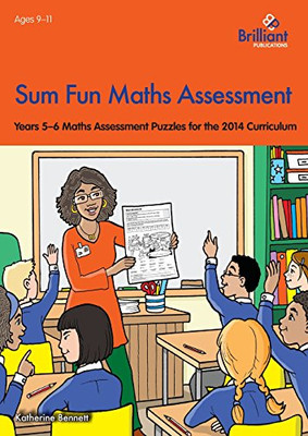 Sum Fun Maths Assessment for 9?11 Year Olds: Years... - Bennett, Katherine