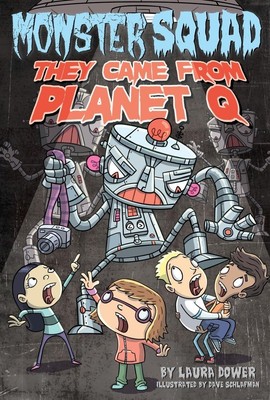 They Came From Planet Q #4 (Monster Squad)