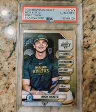 2024 Bowman Draft Nick Kurtz Draft Night PSA AUTHENTIC AUTO  #BDN3