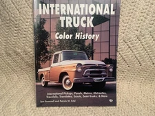International Truck Color History by  Tom Brownell & Patrick W. Ertel MBI