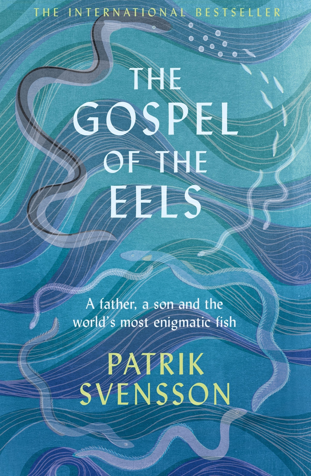 Thumbnail - The Gospel Of The Eels | Patrik Svensson | Taschenbuch | 256 S. |